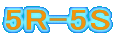 5R-5S
