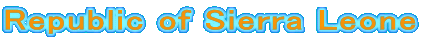 Republic of Sierra Leone
