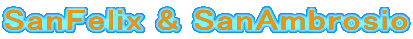 SanFelix & SanAmbrosio